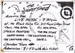 Watershed Black Horse London 19th April